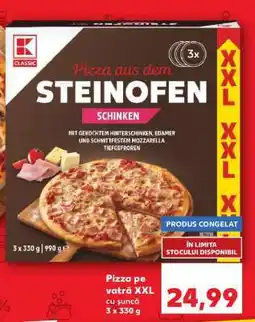 Kaufland Pizza pe vatră XXL cu șuncă Ofertă