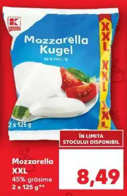 Kaufland Mozzarella XXL Ofertă