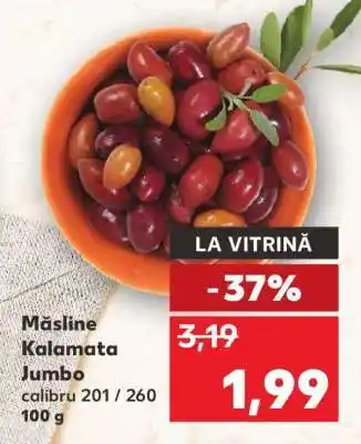 Kaufland Măsline Kalamata Jumbo Ofertă