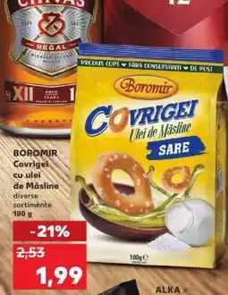 Kaufland BOROMIR COVRIGEI CU ULEI DE MĂSLINE Ofertă