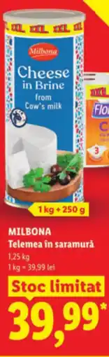 Lidl MILBONA Telemea in saramurǎ Ofertă