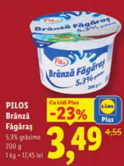Lidl PILOS Brânză Făgăraş Ofertă