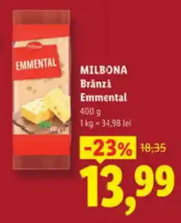 Lidl MILBONA Brânză Emmental Ofertă