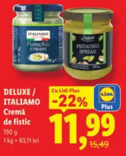 Lidl DELUXE / ITALIAMO Cremă de fistic Ofertă