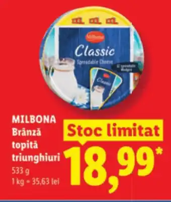 Lidl MILBONA Brânză topitǎ triunghiuri Ofertă