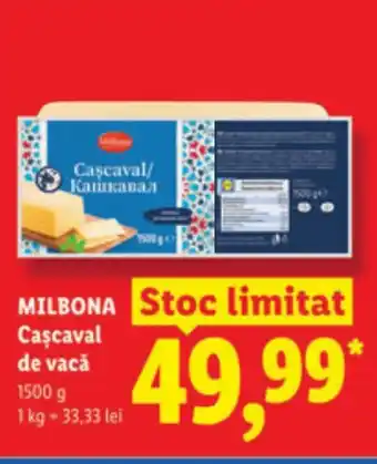 Lidl MILBONA Cascaval de vacǎ Ofertă