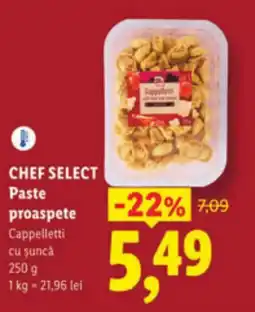 Lidl CHEF SELECT Paste proaspete Ofertă