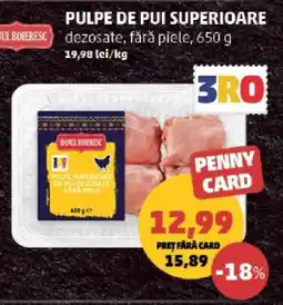 Penny Pulpe de pui superioare dezosate, fără piele, 650 g Ofertă