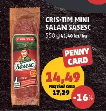 Penny CRIS-TIM MINI SALAM SĂSESC Ofertă