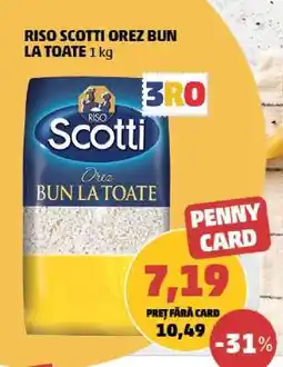 Penny Riso Scotti Orez Bun La Toate 1 kg Ofertă