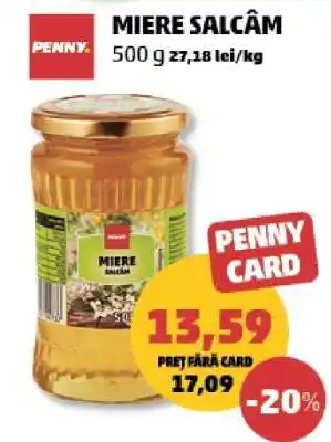 Penny MIERE SALCÂM Ofertă