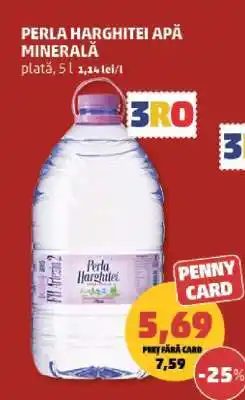 Penny PERLA HARGHITEI Apă minerală Ofertă