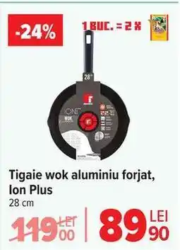 Carrefour Tigaie wok aluminiu forjat, Ion Plus Ofertă