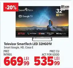Carrefour Televizor SmartTech LED 32HG01V Ofertă