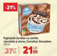 Carrefour Înghețată Sundae cu vanilie, ciocolată și alune, Carrefour Sensation Ofertă