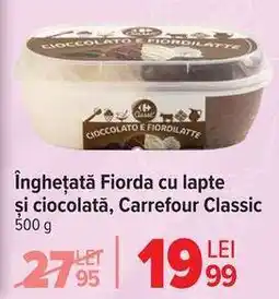 Carrefour Înghețată Fiorda cu lapte și ciocolată, Carrefour Classic Ofertă