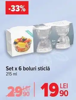 Carrefour Set x 6 boluri sticlă Ofertă
