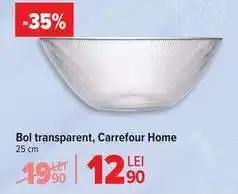 Carrefour Bol transparent, Carrefour Home Ofertă