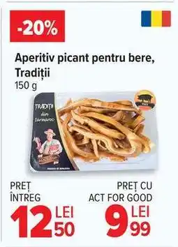 Carrefour Aperitiv picant pentru bere, Traditii Ofertă