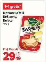 Carrefour Mozzarella felii DeSenviș Delaco Ofertă