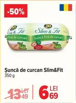 Carrefour Șuncă de curcan Slim&Fit Ofertă
