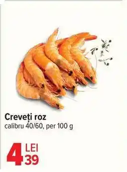 Carrefour Creveți roz Ofertă