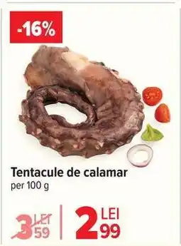 Carrefour Tentacule de calamar Ofertă