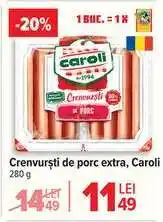 Carrefour Crenvurști de porc extra, Caroli Ofertă