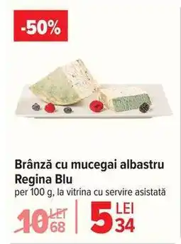 Carrefour Brânză cu mucegai albastru Regina Blu Ofertă