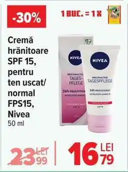 Carrefour Cremă hrănitoare SPF 15, Nivea Ofertă