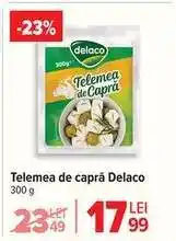 Carrefour Telemea de capră, Delaco Ofertă