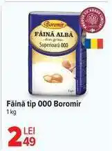 Carrefour Făină tip 000 BOROMIR Ofertă