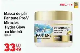 Carrefour Mască de păr Pantene Pro-V Miracles Hydra Glow cu biotină Ofertă