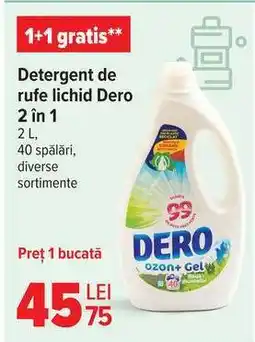 Carrefour Detergent de rufe lichid Dero 2 in 1 Ofertă