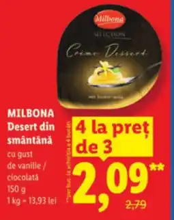 Lidl MILBONA Desert din smântână Ofertă