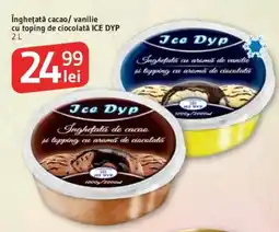 Supeco Îngheţată cacao/vanilie cu toping de ciocolată ICE DYP Ofertă