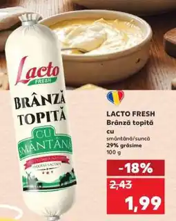 Kaufland LACTO FRESH brânză topită Ofertă