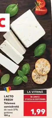 Kaufland LACTO FRESH Telemea semisărată de vacă 37% grăsime Ofertă