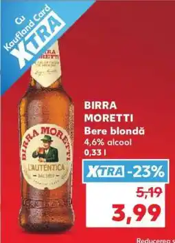 Kaufland BIRRA MORETTI Ofertă