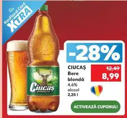 Kaufland CIUCAŞ Bere blondă Ofertă
