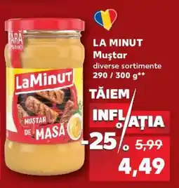 Kaufland LA MINUT Muștar Ofertă