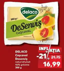 Kaufland DELACO Caşcaval Desenviş Ofertă