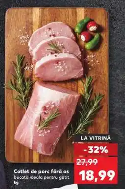 Kaufland Cotlet de porc fără os Ofertă