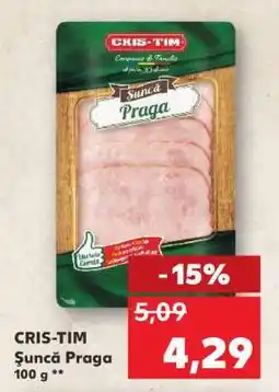 Kaufland CRIS-TIM Șuncă Praga Ofertă