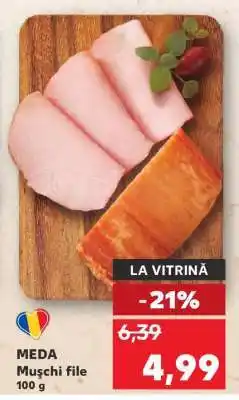 Kaufland MEDA Mușchi file Ofertă