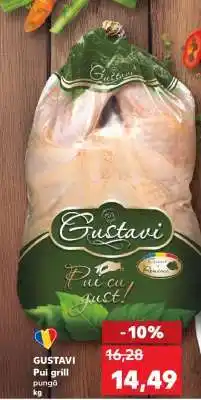Kaufland GUSTAVI Pui grill Ofertă