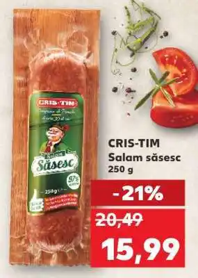 Kaufland CRIS TIM Salam săsesc Ofertă