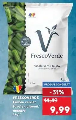 Kaufland FRESCOVERDE Fasole verde/ fasole galbenă/ mazăre Ofertă