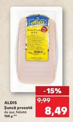 Kaufland ALDIS Șuncă presată de pui feliată 150 g Ofertă