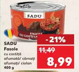 Kaufland SADU Fasole Ofertă